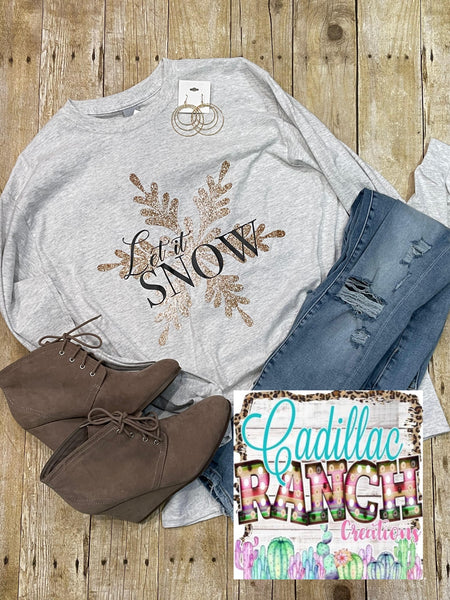 Let It Snow long sleeve shirt