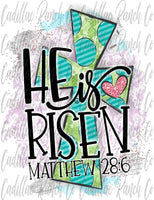He Is Risen, Easter sublimation transfer