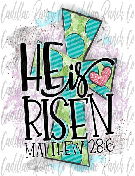 He Is Risen, Easter sublimation transfer