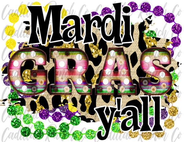 Mardi Gras y'all sublimation transfer