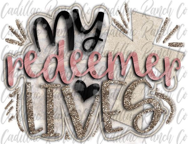 My Redeemer Lives, Easter sublimation transfer