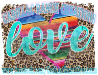 love serape heart, leopard background, Valentine's Day sublimation transfer