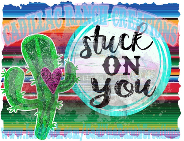 Stuck On You, Valentine's Day sublimation transfer