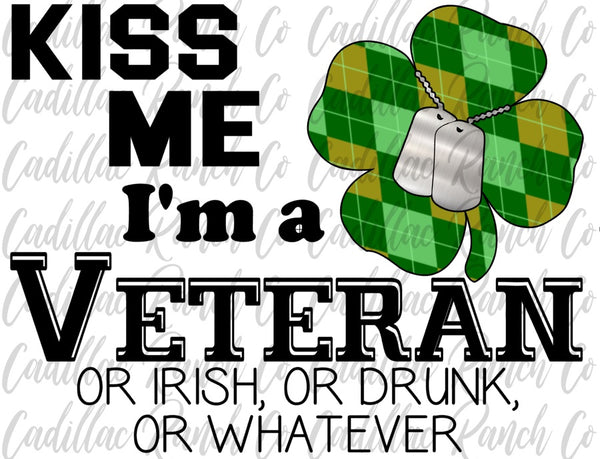 Kiss Me I'm A Veteran, St Patrick's Day truck sublimation transfer